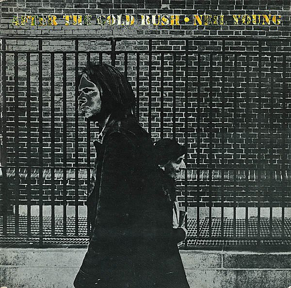 Neil Young: After the Gold Rush (1970)